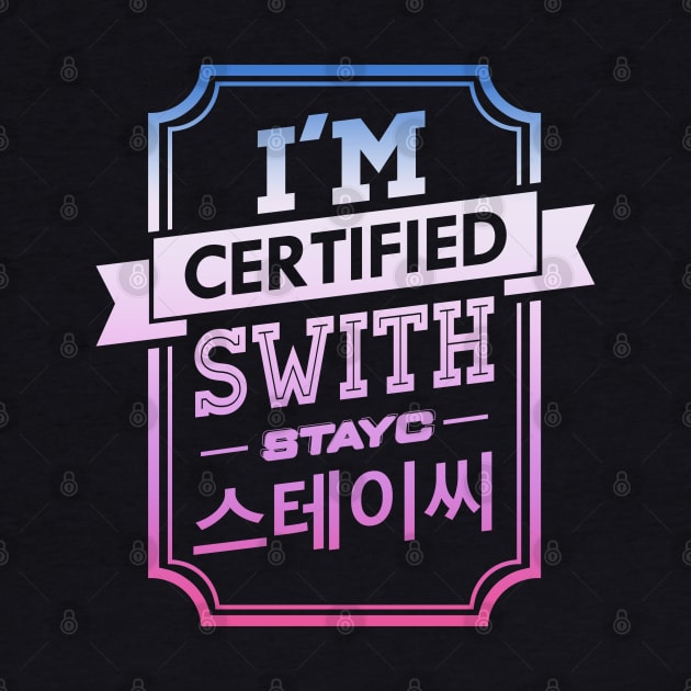 Certified STAYC SWITH by skeletonvenus